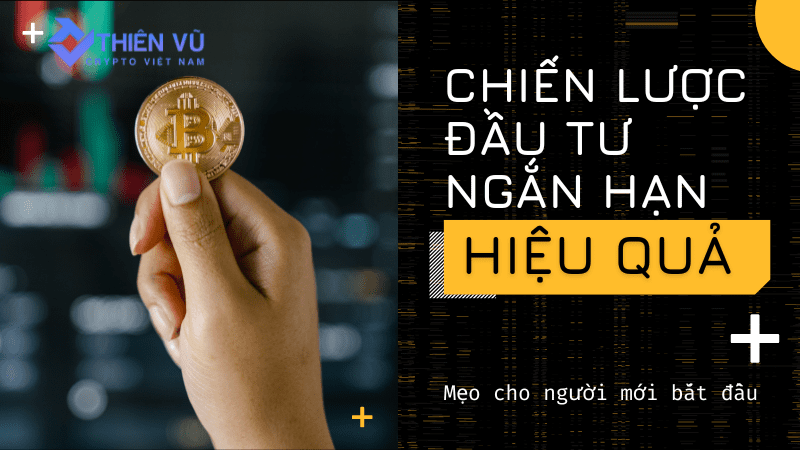 ĐẦU TƯ NGẮN HẠN