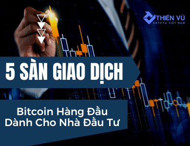 Sàn Giao Dịch Bitcoin