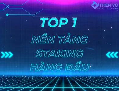 Nền tảng staking hàng đầu