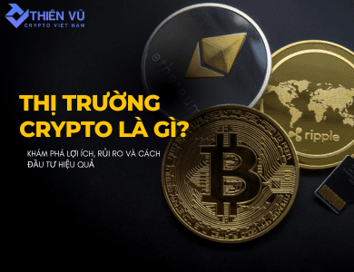 Thị Trường Crypto