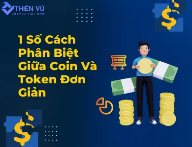 Phân biệt giữa coin và token