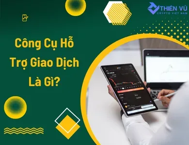 Công cụ hỗ trợ giao dịch