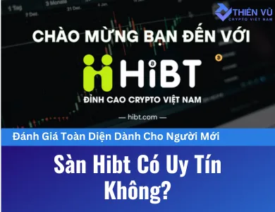 Sàn Hibt có uy tín không