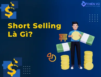 Short Selling là gì