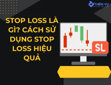 Stop Loss là gì