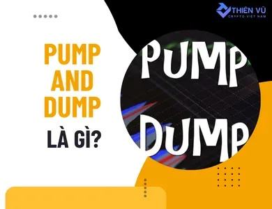 Pump and Dump là gì