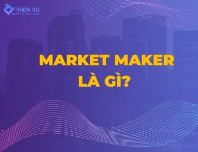 market maker là gì