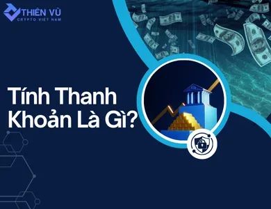 tính thanh khoản là gì